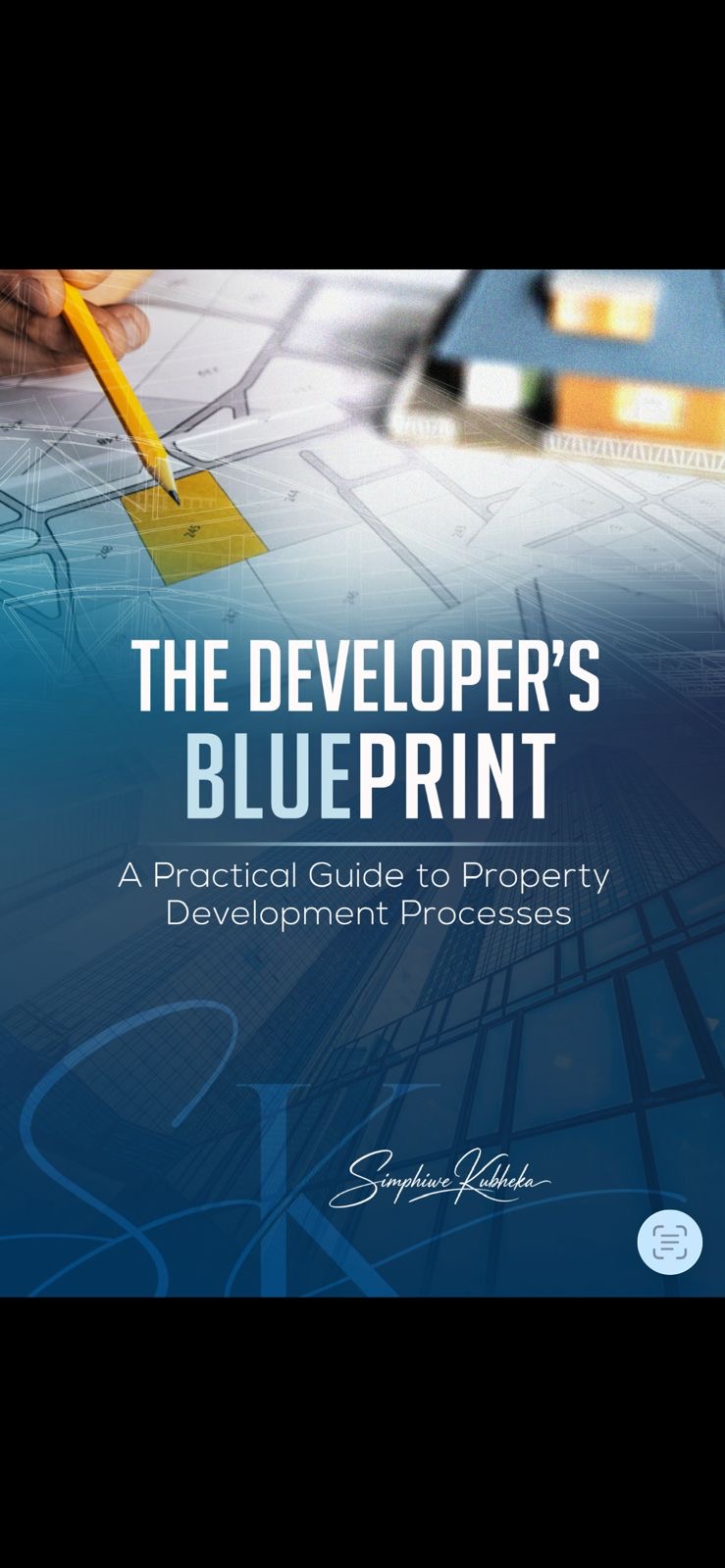 The Developer's Blueprint book cover by Simphiwe Kubheka